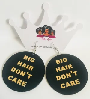 Big Hair Don't Care Earrings